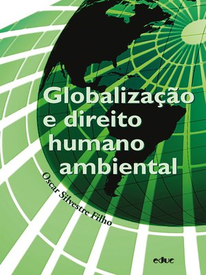 cover image of Globalização e direito humano ambiental